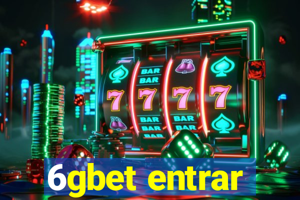 6gbet entrar